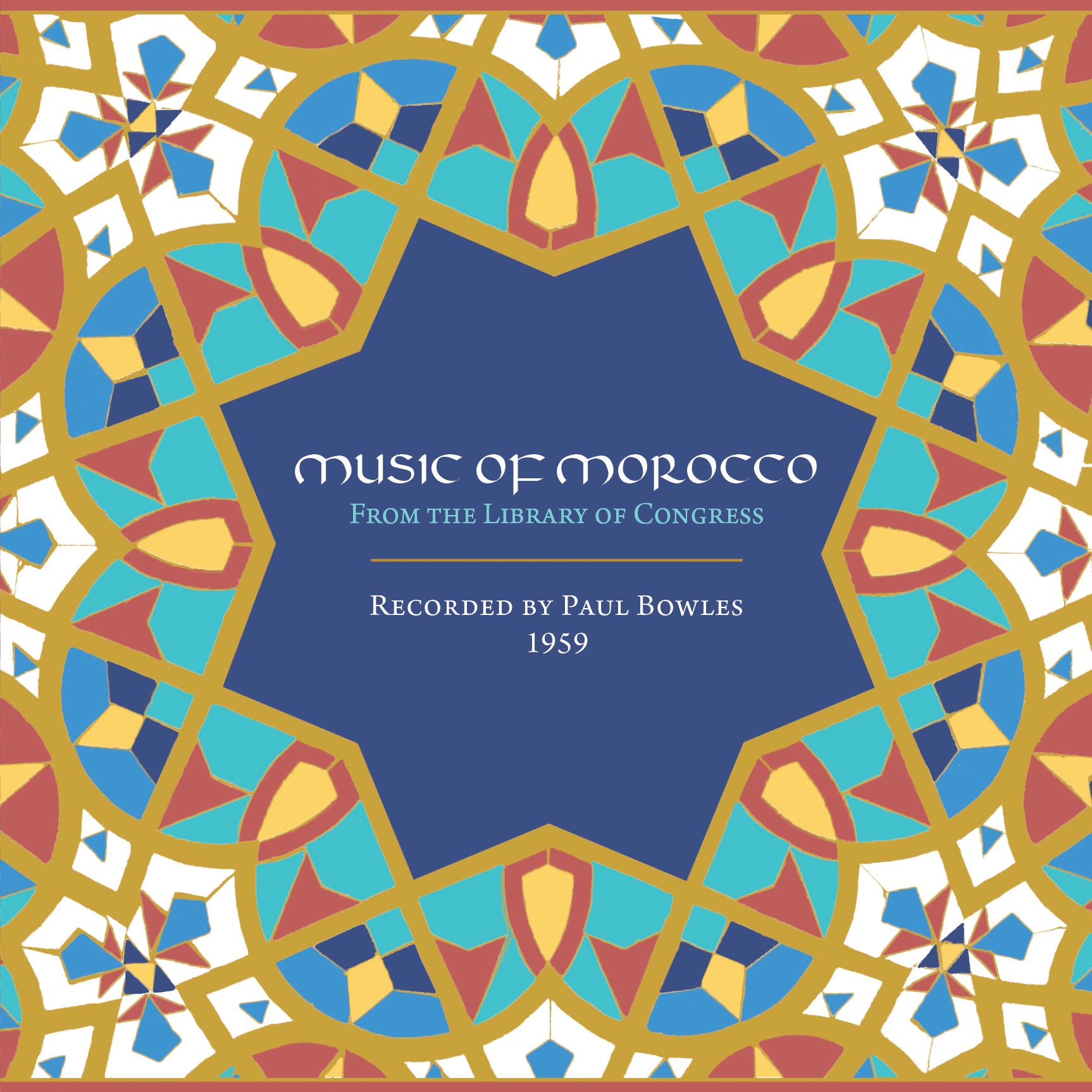 経典 by Recorded Morocco: of Music Paul 1959 Bowles, 洋楽